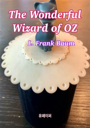 The Wonderful Wizard of Oz