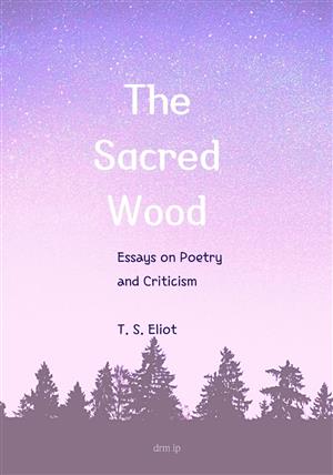 The Sacred Wood