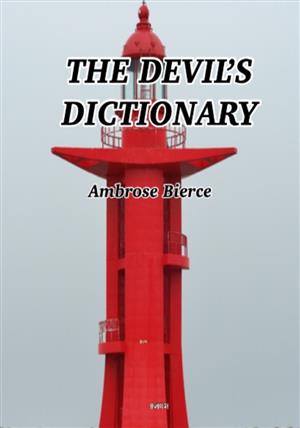 THE DEVIL’S DICTIONARY