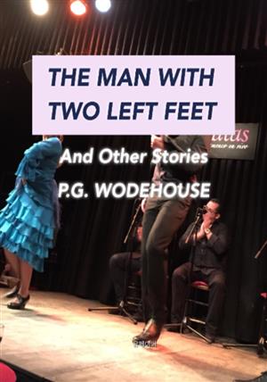 THE MAN WITH TWO LEFT FEET