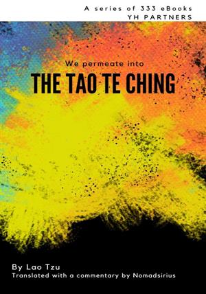 We permeate into The Tao Te Ching.