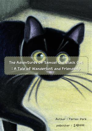 The Adventures of Samuel the Black Cat