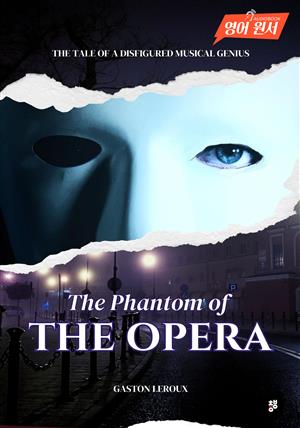 The Phantom of the Opera