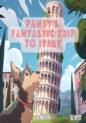 [어린이영어책]Pansy's Fantastic Trip to Italy