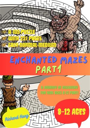 Enchanted Mazes: PART1