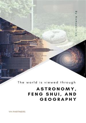 Astronomy, Feng Shui, and Geography