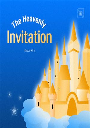 The Heavenly Invitation