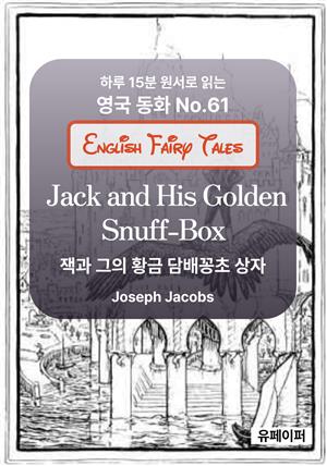 Jack and His Golden Snuff-Box