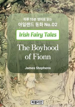 The Boyhood of Fionn