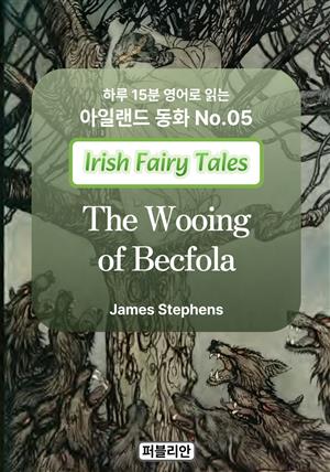 The Wooing of Becfola