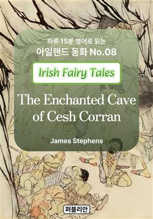 The Enchanted Cave of Cesh Corran