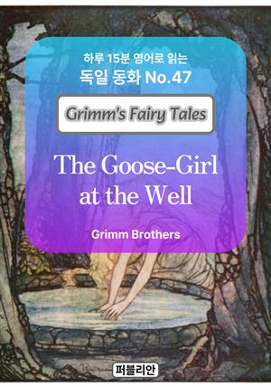 The Goose-Girl at the Well
