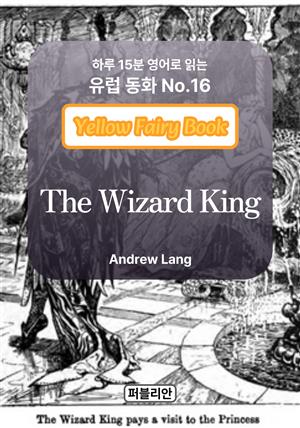 The Wizard King