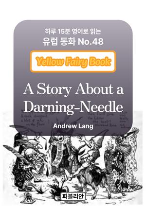 A Story About a Darning-Needle