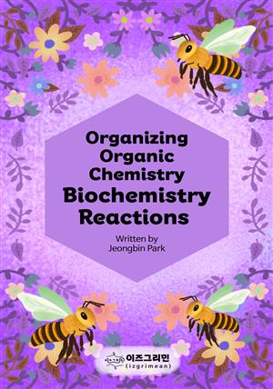 Organizing Organic Chemistry