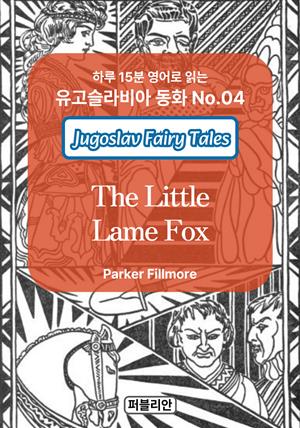 The Little Lame Fox