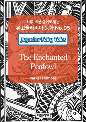 The Enchanted Peafowl