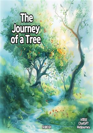 The Journey of a Tree