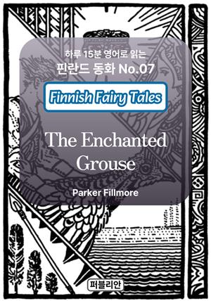 The Enchanted Grouse
