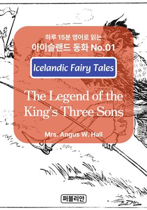 The Legend of the King's Three Sons