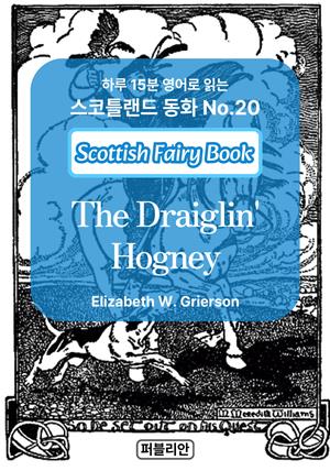 The Draiglin' Hogney