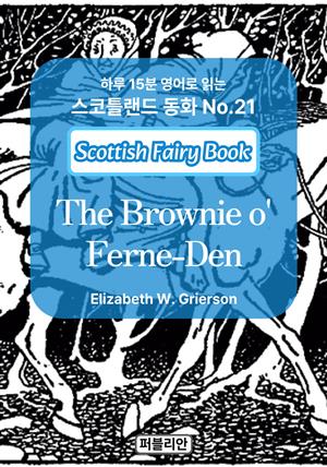 The Brownie o' Ferne-Den