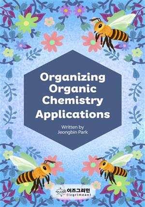 Organizing Organic Chemistry