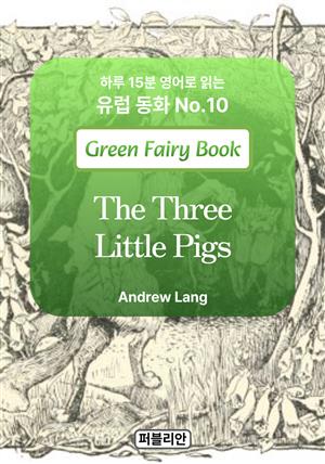 The Three Little Pigs