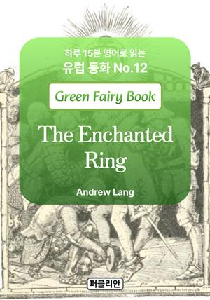 The Enchanted Ring