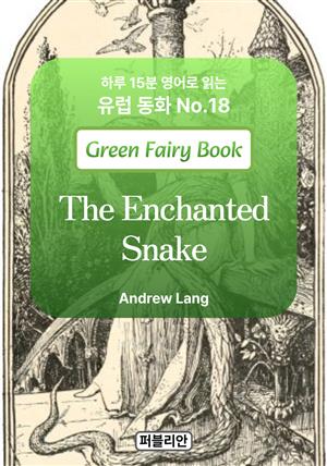 The Enchanted Snake