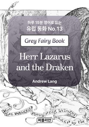 Herr Lazarus and the Draken