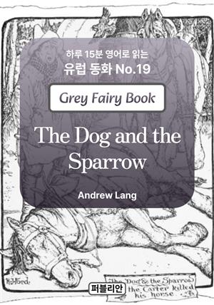 The Dog and the Sparrow