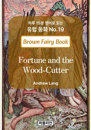 Fortune and the Wood-Cutter