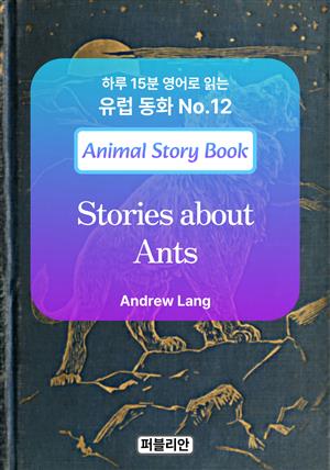 Stories about Ants