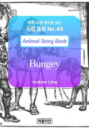 Bungey