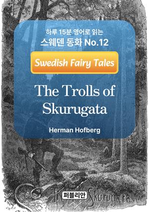 The Trolls of Skurugata